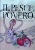 IL PESCE POVERO ricchezza in cucina