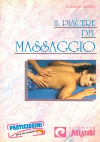 IL PIACERE DEL MASSAGGIO