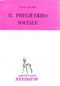 IL PREGIUDIZIO SOCIALE
