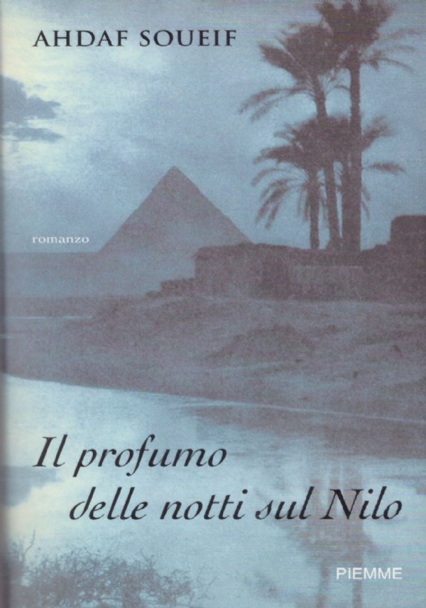 IL PROFUMO DELLE NOTTI SUL NILO