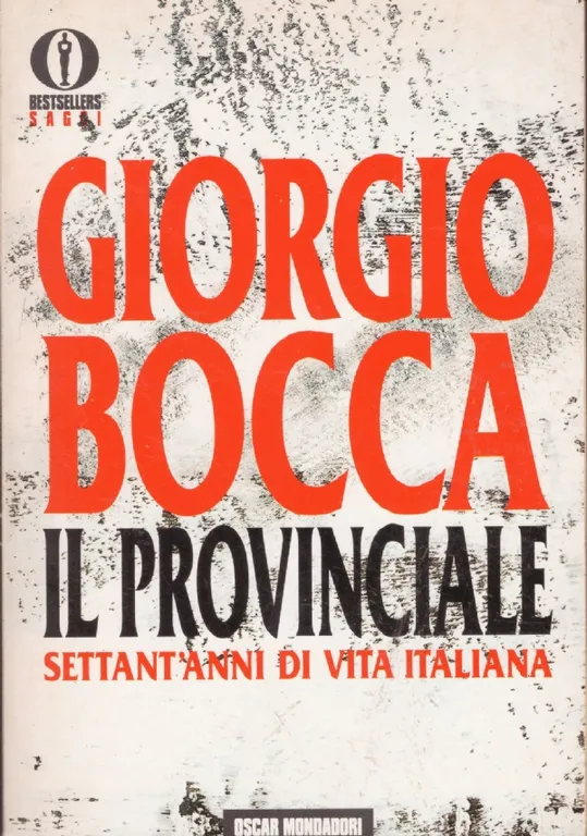 IL PROVINCIALE. Settant’anni di vita italiana