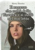 IL RAGAZZO CHE ENTRO’ DALLA FINESTRA E SI INFILO’ NEL …
