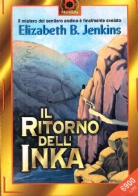 IL RITORNO DELL’INKA