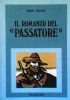 IL ROMANZO DEL PASSATORE