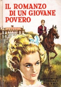 IL ROMANZO DI UN GIOVANE POVERO