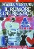 IL RUMORE DEI RICORDI