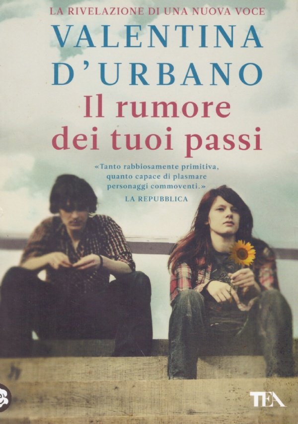 IL RUMORE DEI TUOI PASSI