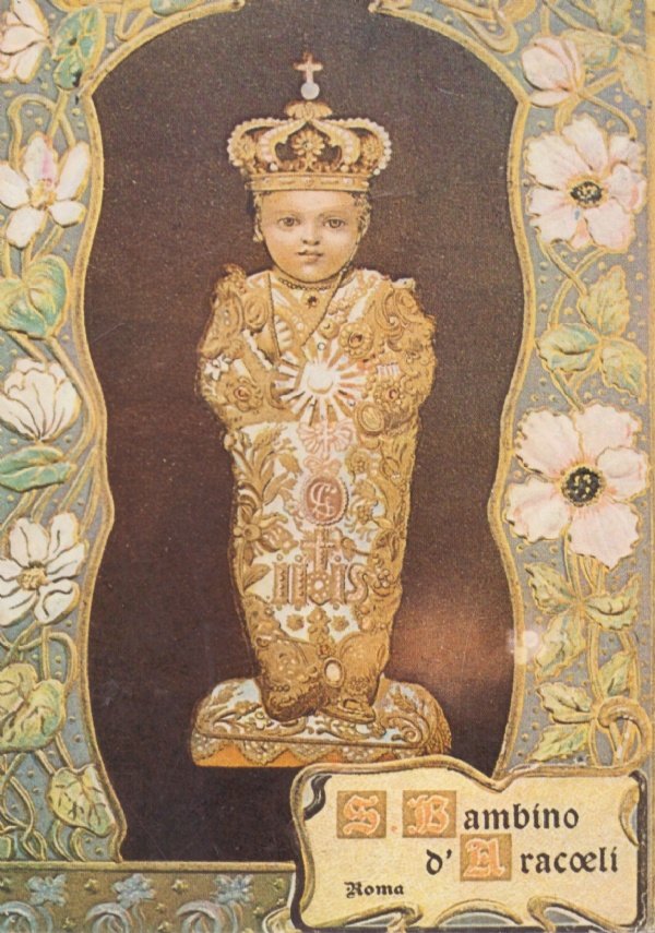 IL S. BAMBINO DI ARACOELI. Manuale di Preghiere con Notizie …