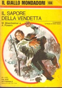 IL SAPORE DELLA VENDETTA (Il giallo Mondadori n. 1356)