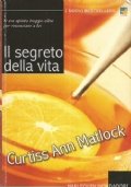 IL SEGRETO DELLA VITA
