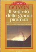 IL SEGRETO DELLE GRANDI PIRAMIDI