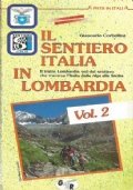 IL SENTIERO D’ITALIA IN LOMBARDIA Vol. 2: La direttrice meridionale …