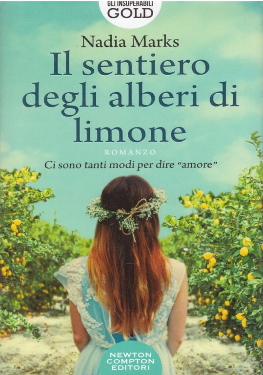 IL SENTIERO DEGLI ALBERI DI LIMONE