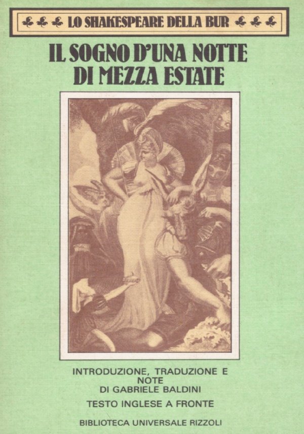 IL SOGNO D’UNA NOTTE DI MEZZA ESTATE