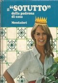 IL ’’SOTUTTO’’ DELLA PADRONA DI CASA