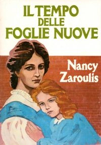 IL TEMPO DELLE FOGLIE NUOVE