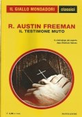 IL TESTIMONE MUTO (Giallo Mondadori Classici n. 1332)