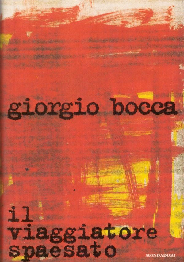 IL VIAGGIATORE SPAESATO