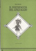 IL VOLTAFACCIA DEL LINGUAGGIO