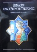 IMMAGINI DAGLI ELENCHI TELEFONICI. I Materiali nella Storia dell’Arte
