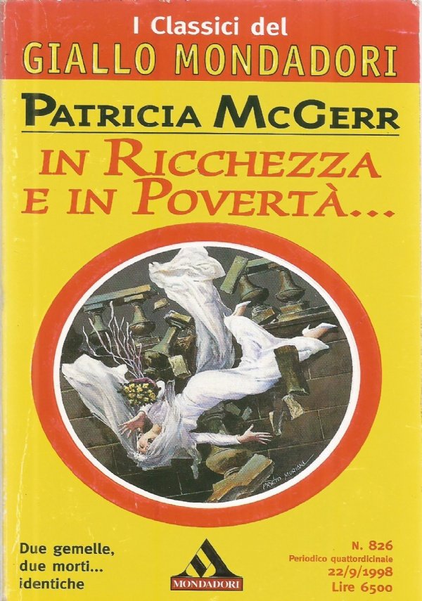 IN RICCHEZZA E IN POVERTA’ (I classici del giallo Mondadori …