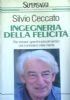 INGEGNERIA DELLA FELICITA’ - Per vincere i grandi e piccoli …