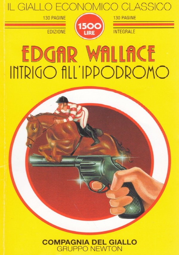 INTRIGO ALL’IPPODROMO (Il giallo economico classico n. 168)