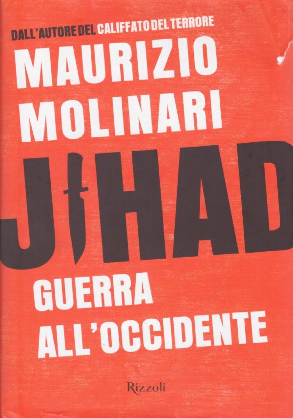 JIHAD. Guerra all’Occidente