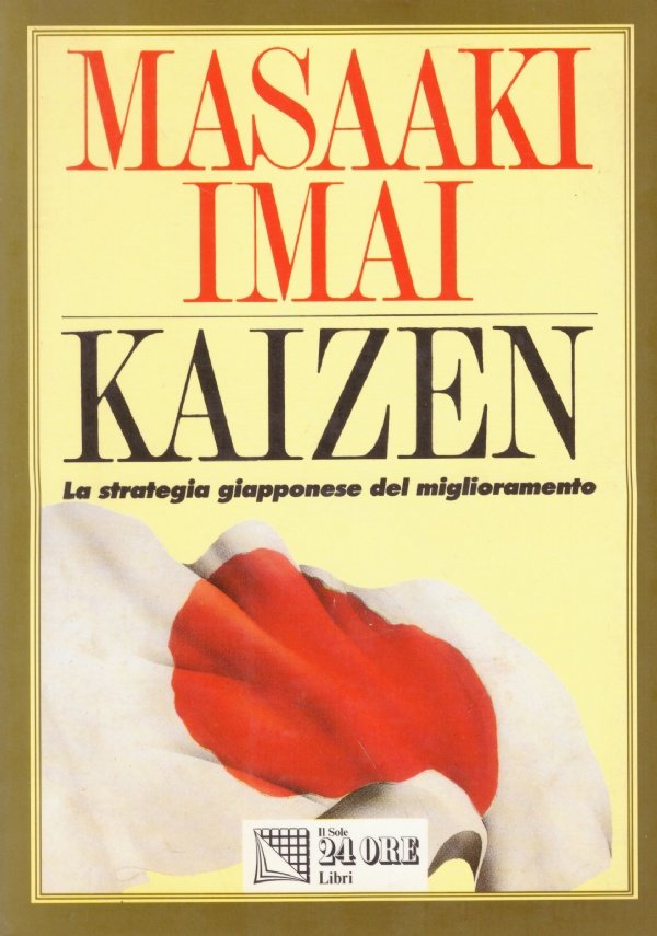 KAIZEN. La strategia giapponese del miglioramento