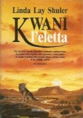 KWANI L’ELETTA