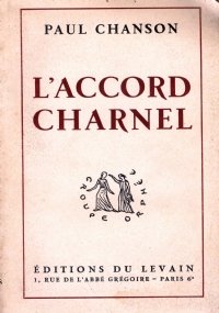 L’ACCORD CHARNEL. Ouvrage réservé aux époux