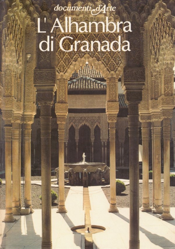 L’ALHAMBRA DI GRANADA