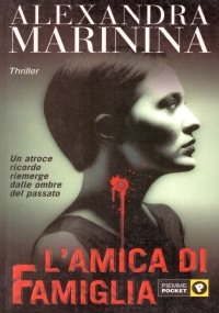 L’AMICA DI FAMIGLIA
