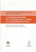 L’AMMINISTRATORE NEL MONDO CHE CAMBIA, IL CONDOMINIO ETICO (dalle nuove …