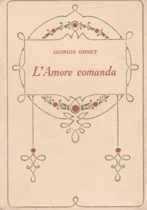 L’AMORE COMANDA