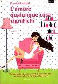 L’AMORE. QUALUNQUE COSA SIGNIFICHI