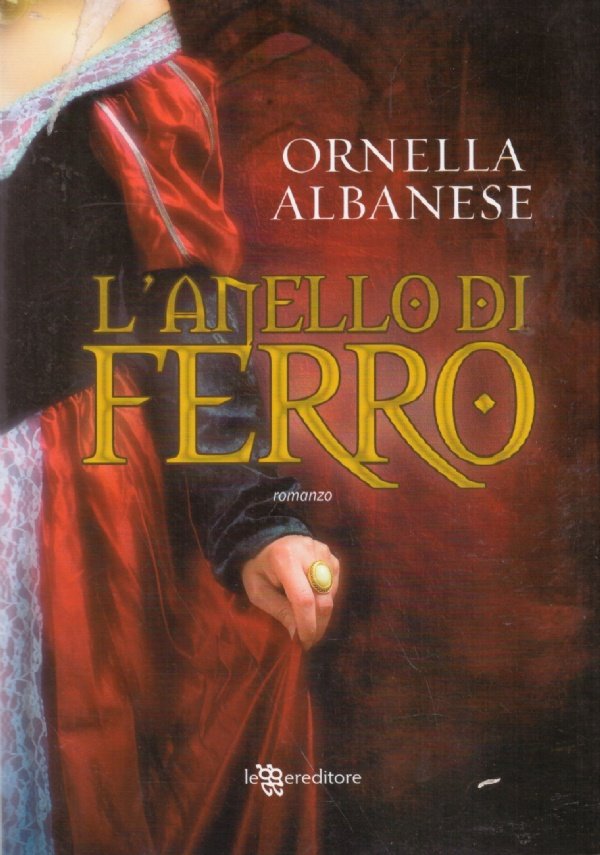 L’ANELLO DI FERRO