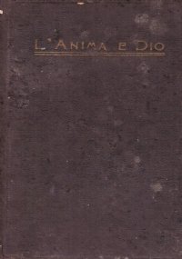 L’ANIMA E DIO