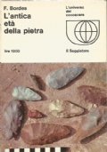 L’ANTICA ETA’ DELLA PIETRA
