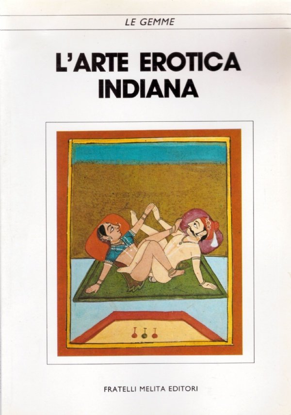 L’ARTE EROTICA INDIANA