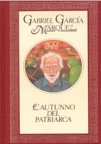 L’AUTUNNO DEL PATRIARCA