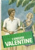 L’EREDITA’ VALENTINE
