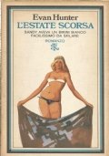 L’ESTATE SCORSA