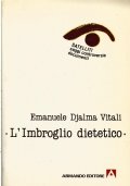 L’IMBROGLIO DIETETICO