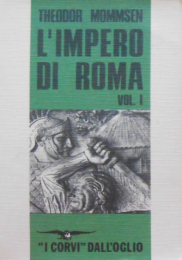 L’IMPERO DI ROMA (volume I°)