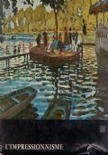 L’IMPRESSIONNISME (premier volume)