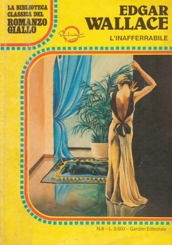 L’INAFFERRABILE (La biblioteca classica del romanzo giallo n. 8)