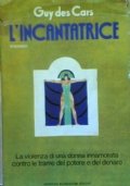L’INCANTATRICE .