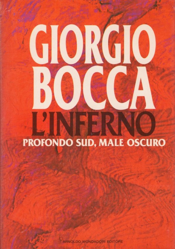 L’INFERNO. Profondo Sud, male oscuro