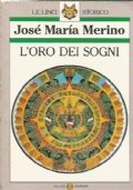 L’ORO DEI SOGNI